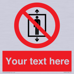 Custom prohibition Do not use this lift for people